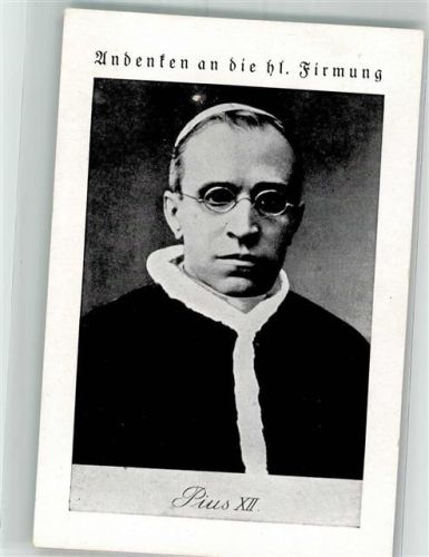 Pius XII Andenken an die hl. Firmung