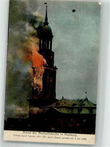 Hamburg 1906 Michaeliskirche Brand 1906