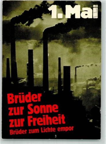 sign. Staeck, Klaus Brüder zur Sonne zur Freiheit Rauchende Schlote
