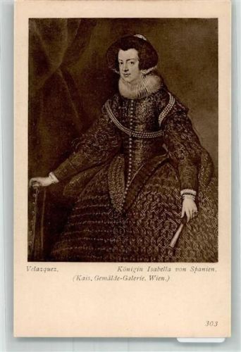 Wien sign. Velazquez Königin Isabella v. Spanien Kais. Gemälde Galerie