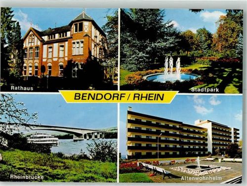 Bendorf Rathaus Rheinbrücke Stadtpark Altenwohnheim