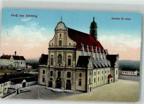 Altötting 1930 Basilika St. Anna