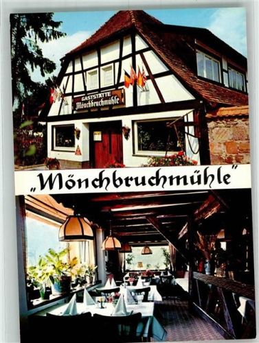 64546 W6082 Mörfelden Werbe AK Hotel Gasthaus Mönchbruchmühle