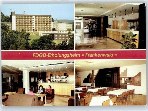 Wurzbach FDGB-Erholungsheim Frankenwald