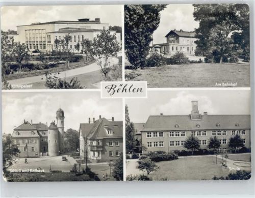 Böhlen Bahnhof, Schloss, Rathaus, Schule