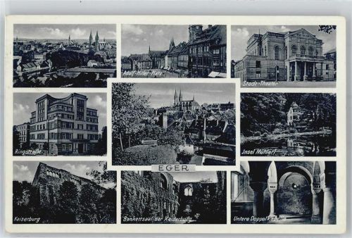 Cheb WK II, Platzansicht, Stadt-Theater, Ringstraße, Waldcafé Insel Mühlerl, Kaiserburg, Bankettsaal, Untere Doppelkapelle