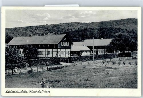 38723 W3370 Münchehof , Harz - Waldarbeitsschule
