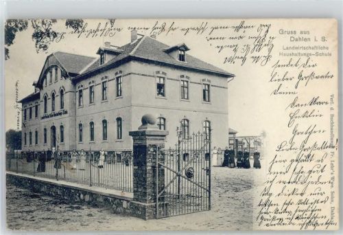 04774 O7262 Dahlen , Sachs - Landwirtschaftliche Haushaltungs-Schule