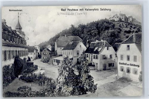 97616 W8740 Bad Neuhaus - Schlosshotel, Kaiserpfalz, Gasthaus zur Salzburg