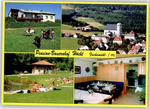 Fuchsmühl Pension Bauernhof Höcht