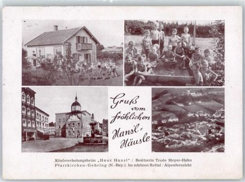 Pfarrkirchen Kindererholungsheim "Haus Hansl"
