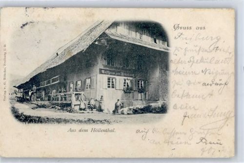 7800 Höllental 1898 - Gasthof zum Himmelreich
