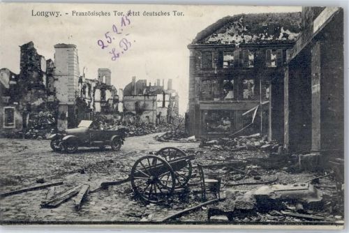 Longwy 1915 Französisches Tor jetzt deutsches Tor
