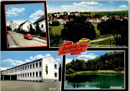 66822 W6610 Aschbach , Saar - Kirche Auto Schule Waldweiher