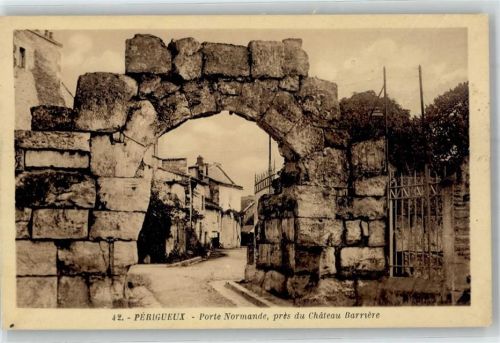 Perigueux Porte Normande pres du Chateau Barriere