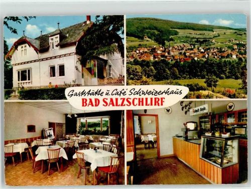 Bad Salzschlirf Gasthaus Cafe Schweizerhaus