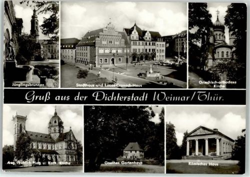 Weimar Jünglingsbrunnen Kath. Kirche Römisches Haus Kirche Stadthaus Lucas Cranach haus