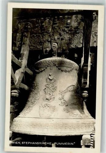 Wien Stefans- Kirche Glocke die Pummerin