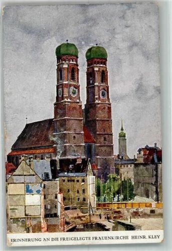 München 1918 sign. Kley, Heinrich Die Frauenkirche