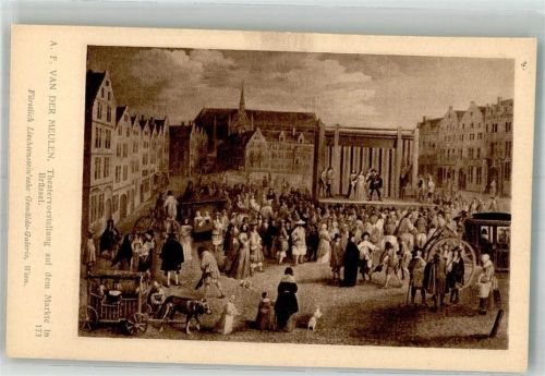 Brüssel sign. Meulen A.F. v.d. Theatervorstellung auf dem Markt