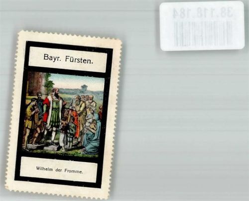 Bayr. Fürsten Wilhelm der Fromme