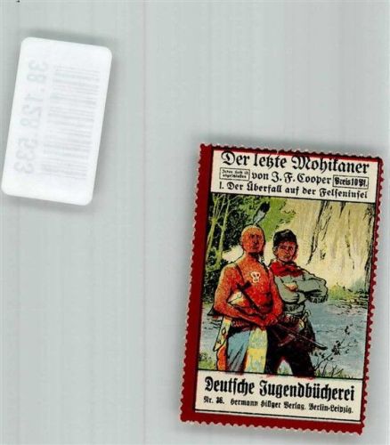 Berlin, unsortiert Verlag H. Hillger Deutsche Jugendbücherei Der letzte Mohikaner