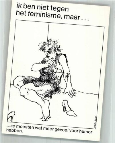 sign. Nolta, Marlen Ich bin nicht gegen Feminismus... Verprügelte Frau in der Zimmerecke Satire