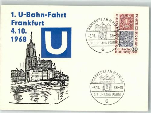Frankfurt 1. U-Bahn Fahrt 4.10.1968 Sonderkarte