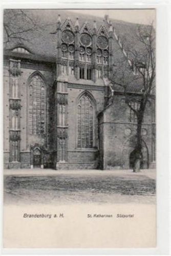 Brandenburg Brandenburg a.d. Havel. Abgebildet ist das Südportal der St. Katharinenkirche. Postalisch nicht befördert. Top Erhaltung.