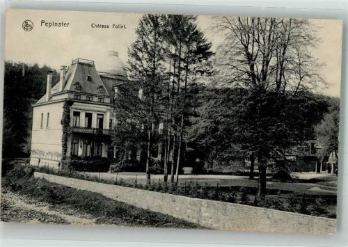 Pepinster 1914 Schloss Follet Feldpost WK I
