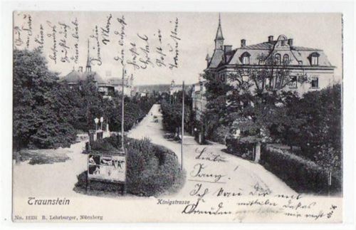 Traunstein Traunstein mit Königstrasse gelaufen von 1907. Leichter Bug oben links, leicht fleckig, sonst gut erhalten