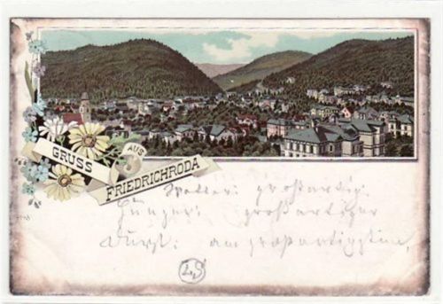 Friedrichroda Lithographie. Gruß aus Friedrichroda. Totalansicht gelaufen 1897 leicht stockfleckig. Oxydationsspuren an den Rändern, sonst gut erhalten.