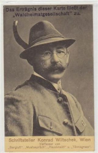 Wien. Schriftsteller Konrad Wiltscheck. Verfasser von Bergluft / Muataspräch / Hauskräutl und Tännagrass gelaufen. Gute Erhaltung.