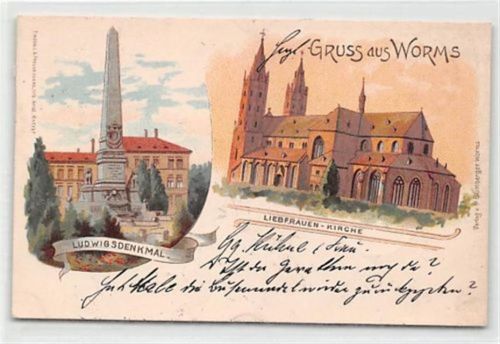 Worms Worms, Lithographie. Liebfrauenkirche Ludwigsdenkmal gelaufen. Leichter Stempeldurchdruck, leicht bügig, Ecken mit Albumabdrücken, sonst gut erhalten