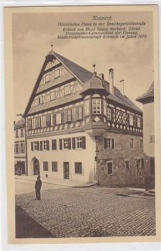 Kronach. ein Historisches Haus in der Bezirksgerichtsstraße. Erbaut von Hans Georg Burkard, Obrist - Hauptmann-Commandant der Festung, Stadt-Hauptmannschaft Kronach im Jahre 1679. Ungelaufen. Sehr gute Erhaltung.