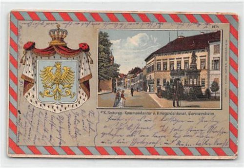 Germersheim Germersheim, Lithographie. K. Festungs- Kommandantur,. das Kriegerdenkmal Wappen mit Krone gelaufen. Marke entfernt, Abrißspuren. leichte Abschürfungen, leicht fleckig, kleine Durchdrücke am Rand unten, sonst gut erhalten
