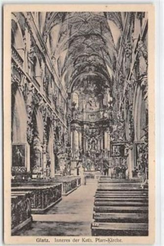Glatz Glatz / Klodzko. Innere der Katholischen Pfarr-Kirche ungelaufen Sehr gut erhalten.