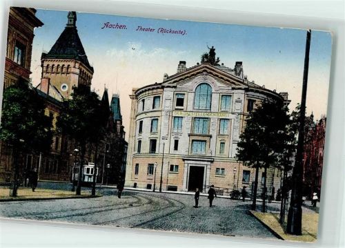 Aachen 1914 Theater Rückfront Straßenbahn