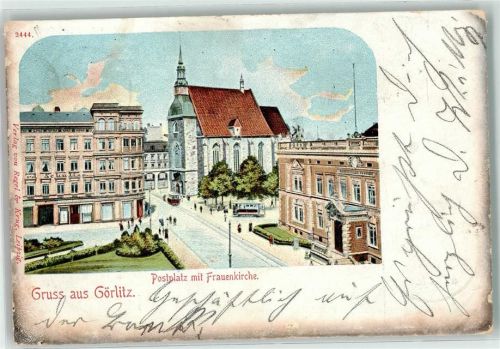 Görlitz 1900 Postplatz mit Frauenkirche Straßenbahn