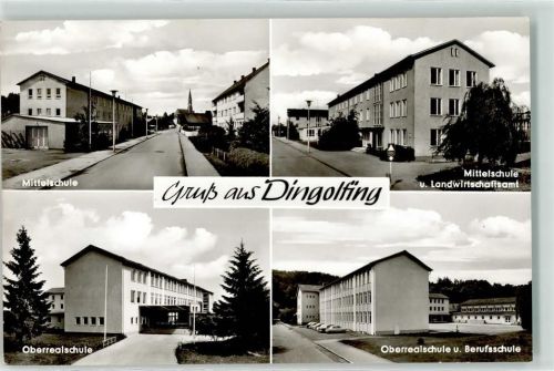 Dingolfing Mittelschule Landwirtschaftsamt Oberrealschule Berufsschule