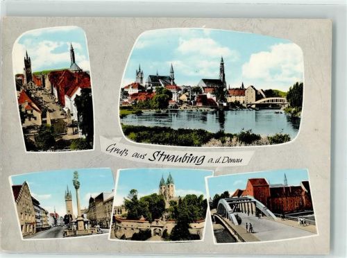 Straubing Stadttor Dreifaltigkeitssäule Donau Brücke Kloster Basilika Herzogschloss