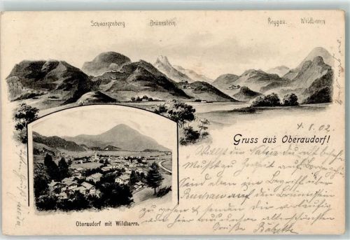 Oberaudorf 1902 Schwarzenberg Brünnstein Reggau Wildbarrn