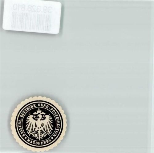 Magdeburg Postwesen Kaiserl. Deutsche Ober-Postdirection Magdeburg