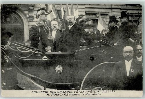 Grandes Fetes President M. Poincare ecoutant la Marseillaise Politik AK