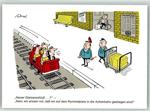 DB Humor , wir sind auf dem Rummelplatz in die Achterbhn gestiege