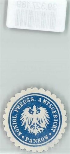 Pankow Königl. Preuss. Amtsgericht Pankow