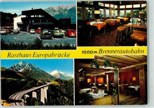 Schönberg Rasthaus Europabrücke 1000 m Brennerautobahn Auto Parkplatz Gasthaus Gastraum