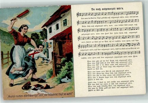 Da muß aufgeworzelt wärn Prügel Mutter nimmt die haarige Seit die hölzerne tut weh