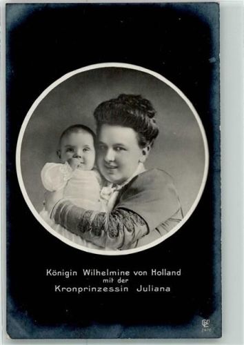 Königin Wilhelmine Kronprinzessin Juliana