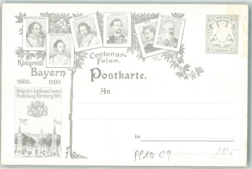 Bayerische Jubiläums Landes Ausstellung 1906 Centenar-Feier Maximilian Joseph I. Maximilian II. Ludwig I. Ludwig II. Otto Prinz Regent Luitpold Privatganzsache